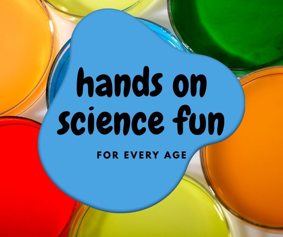 jars of colored water behind text that says hands on science fun for every age